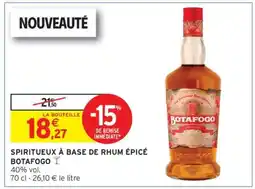 Intermarché SPIRITUEUX À BASE DE RHUM ÉPICÉ BOTAFOGO offre