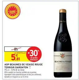 Intermarché AOP BEAUMES DE VENISE ROUGE TERROIR DARONTON offre