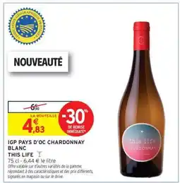 Intermarché IGP PAYS D'OC CHARDONNAY BLANC offre