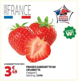 Auchan Fraises Gariguette ou Ciflorette offre