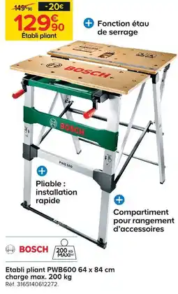 Castorama Bosch établi etabli pliant offre