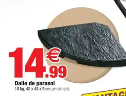 Bazarland Dalle de parasol offre