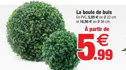 Bazarland La boule de buis offre
