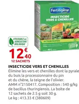 Rural Master Fertiligene insecticide vers et chenilles offre