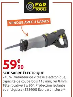 Rural Master Far tools scie sabre électrique offre