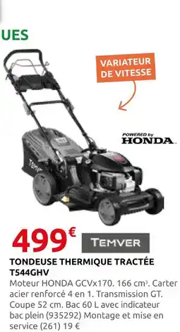 Rural Master Temver tondeuse thermique tractée t544ghv offre