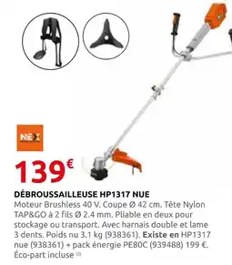 Rural Master Nex débroussailleuse hp1317 nue offre