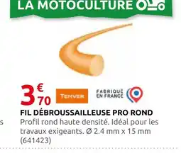 Rural Master Temver fil débroussailleuse pro rond offre