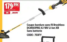 Screwfix Dewalt coupe-bordure sans fil brushless dcm561pbs-xj 18v li-ion xr sans batterie offre