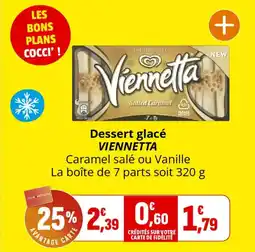 Coccinelle Supermarché Dessert glacé viennetta offre