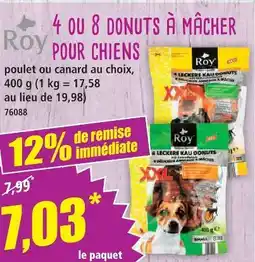 Norma Roy 4 ou 8 donuts à mâcher pour chiens offre