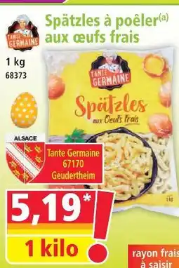 Norma Tante germaine spätzles à poêler aux œufs frais offre