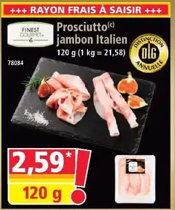 Norma Finest gourmet prosciutto jambon italien offre