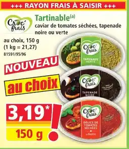 Norma Croc' frais tapenade offre