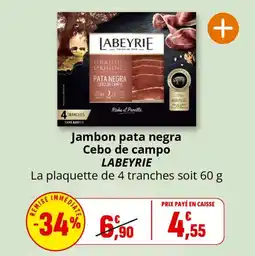 Coccinelle Supermarché Jambon pata negra cebo de campo labeyrie offre