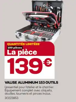 Gedimat Valise aluminium 153 outils offre