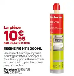 Gedimat Fischer resine fis ht ii 300 ml offre