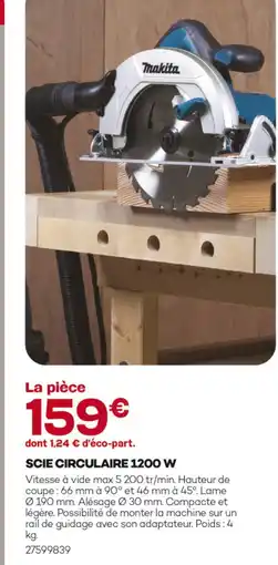Gedimat Makita scie circulaire 1200 w offre