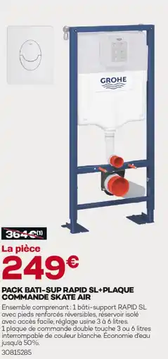 Gedimat Grohe pack bati-sup rapid sl + plaque commande skate air offre