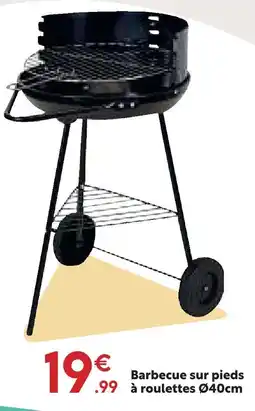 Maxi Bazar Barbecue sur pieds à roulettes ø40cm offre