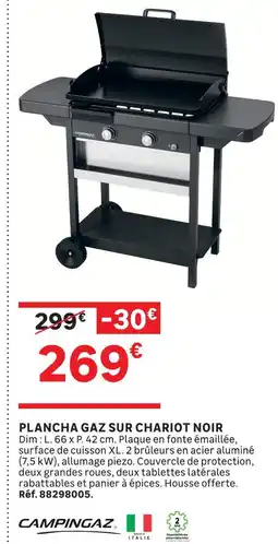 Leroy Merlin Campingaz plancha gaz sur chariot noir offre