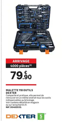 Leroy Merlin Dexter malette 118 outils offre
