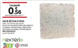 Leroy Merlin Nextéria pavé béton pyros offre
