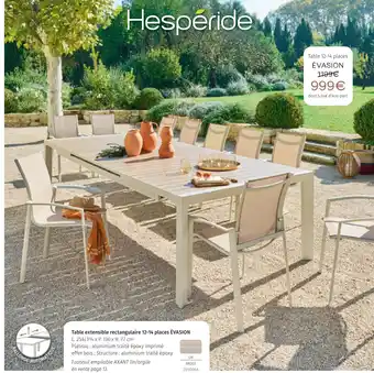 Hespéride table extensible rectangulaire 12-14 places évasion