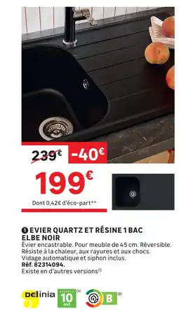 Leroy Merlin Delinia évier quartz et résine 1 bac elbe noir offre