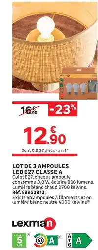 Leroy Merlin Lexman lot de 3 ampoules led e27 classe a offre