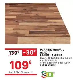 Leroy Merlin Plan de travail acacia lamellé huilé offre