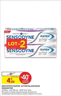 Intermarché Express Sensodyne - dentifrice rapide action blancheur offre