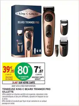 Intermarché Express King - tondeuse g beard offre