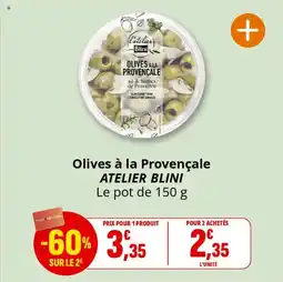 Coccinelle Supermarché Olives à la provençale atelier blini offre