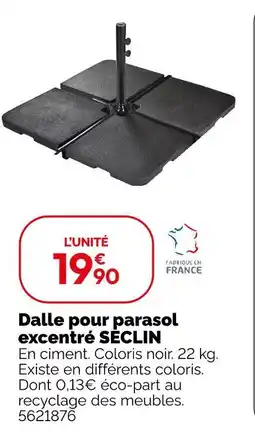 Weldom Seclin dalle pour parasol excentré seclin offre