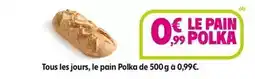 Intermarché Tous - tous les jours, le pain polka de 500g offre