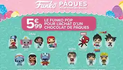 Carrefour Market Funko - le pop pour l'achat d'un chocolat de pâques offre