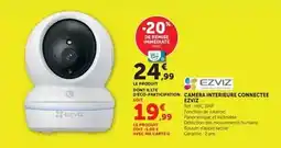 Hyper U U - camera interiure connectee ezviz offre