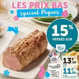 Hyper U U - veau, rôti+sans os à mijoter offre