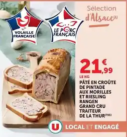Hyper U U - pâté en croûte de pintade aux morilles et riesling rangen offre