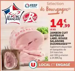 Hyper U U - jambon cuit supérieur label rouge salaisons dijonnaises offre