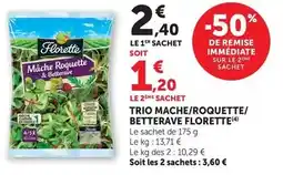Hyper U Florette - trio mache/roquette/ betterave offre