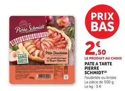 Hyper U Pierre schmidt - pate a tarte offre