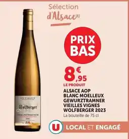 Hyper U Wolfberger - alsace aop blanc moelleux gewurztramner vieilles vignes 2023 offre