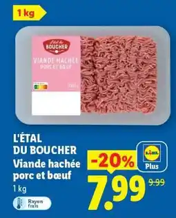 Lidl L'ÉTAL DU BOUCHER Viande hachée porc et bœuf offre