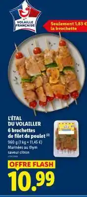 Lidl L'ÉTAL DU VOLAILLER 6 brochettes de filet de poulet offre