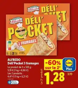 Lidl ALFREDO Déli'Pocket 3 fromages offre