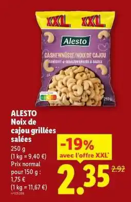 Lidl ALESTO Noix de cajou grillées salées offre