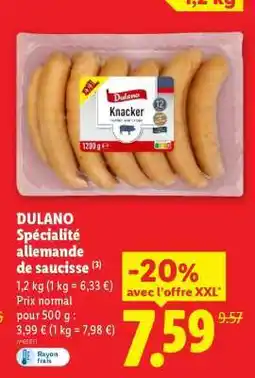 Lidl DULANO Spécialité allemande de saucisse offre