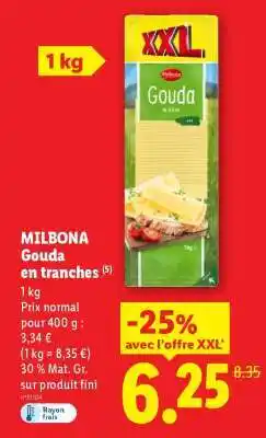 Lidl MILBONA Gouda en tranches offre